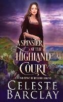 A Spinster at the Highland Court