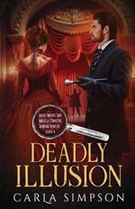 Deadly Illusion