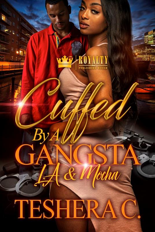 Cuffed By a Gangsta