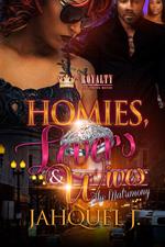 Homies, Lovers & Wives
