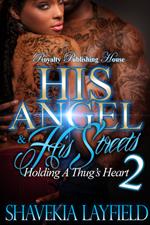 His Angel & His Streets 2