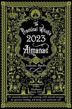 The Practical Witch's Almanac 2023