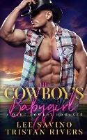 Cowboy's Babygirl: A dark cowboy romance