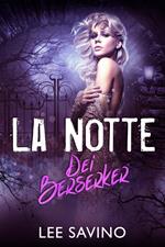 La Notte dei Berserker