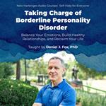 Taking Charge of Borderline Personality Disorder