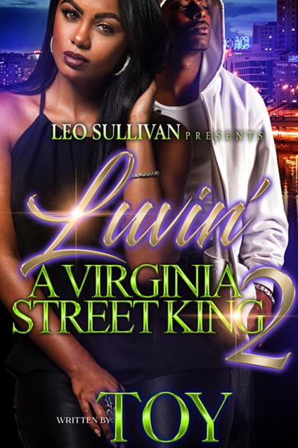 Luvin' a Virginia Street King 2