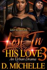 Lost In His Love 3