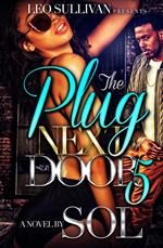 The Plug Next Door 5