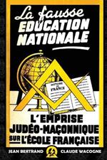 La fausse education nationale