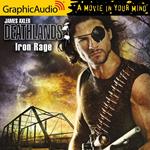 Iron Rage [Dramatized Adaptation]