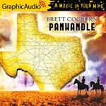 Panhandle [Dramatized Adaptation]