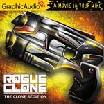 The Clone Sedition [Dramatized Adaptation]