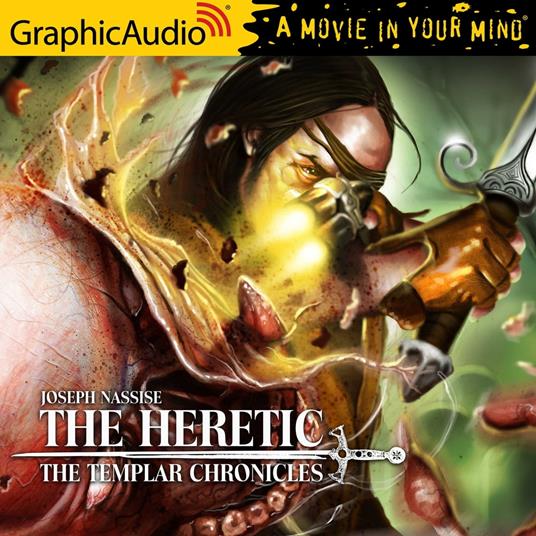 The Heretic [Dramatized Adaptation]