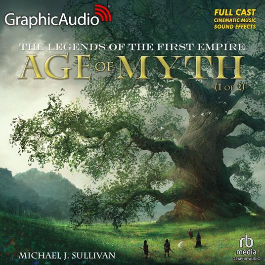 Age of Myth (1 of 2) [Dramatized Adaptation]