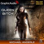 Queen Bitch [Dramatized Adaptation]