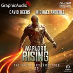 Warlord Rising [Dramatized Adaptation]