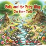 Sally and the Fairy World: Sally and the Fairy Ring