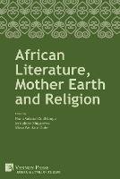 African Literature, Mother Earth and Religion