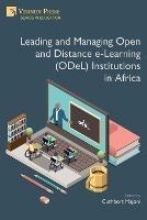 Leading and Managing Open and Distance e-Learning (ODeL) Institutions in Africa