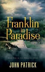 Franklin in Paradise