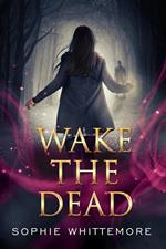 Wake the Dead