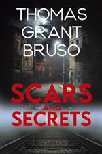 Scars and Secrets