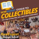 HowExpert Guide to Collectibles