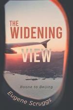 The Widening View: Boone to Beijing