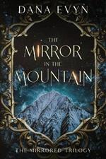 The Mirror in the Mountain