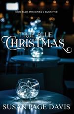 True Blue Christmas