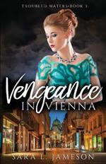 Vengeance in Vienna