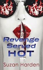 Revenge Served Hot: A Crime Anthology