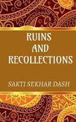 Ruins and Recollections