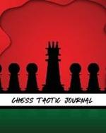 Chess Tactic Journal: Record Moves Strategy Tactics Analyze Game Moves Key Positions