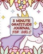 3 Minute Gratitude Journal For Girls: Teach Mindfulness Children's Happiness Notebook Sketch and Doodle Too