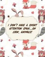 I Don't Have A Short Attention Span Oh Look, Animals: Attention Deficit Hyperactivity Disorder Children Record and Track Impulsivity