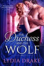 The Duchess and the Wolf