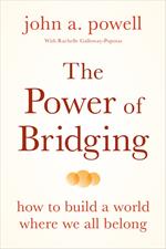 The Power of Bridging