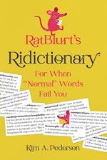 RatBlurt's Ridictionary