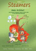 Annie Architect and Oringo Orangutan hatch a clever plan to save Macaque Monkeys