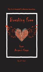 Breaking Free from Anger's Cage