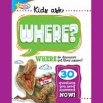 Active Minds Kids Ask WHERE Do Dinosaurs Get Their Names?