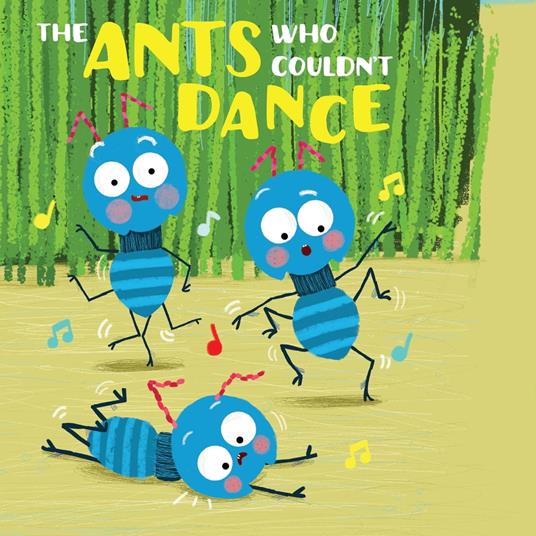 Ants Who Couldn't Dance, The