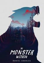 The Monster Within: Monster and Man as one