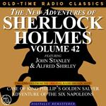 THE NEW ADVENTURES OF SHERLOCK HOLMES, VOLUME 42; EPISODE 1: THE CASE OF KING PHILLIP’S GOLDEN SALVER??EPISODE 2: THE ADVENTURE OF THE SIX NAPOLEONS