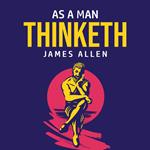 As A Man Thinketh