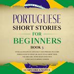 Portuguese Short Stories for Beginners Book 3