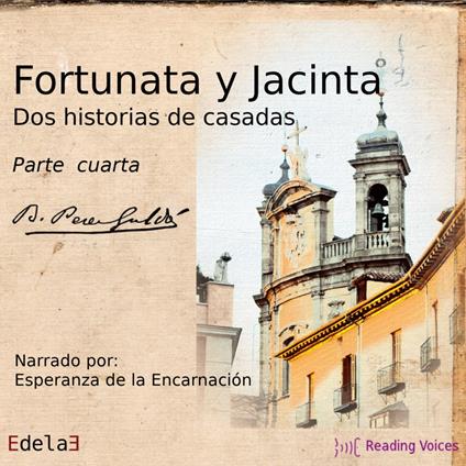 Fortunata y Jacinta, parte cuarta