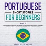 Portuguese Short Stories for Beginners Book 5