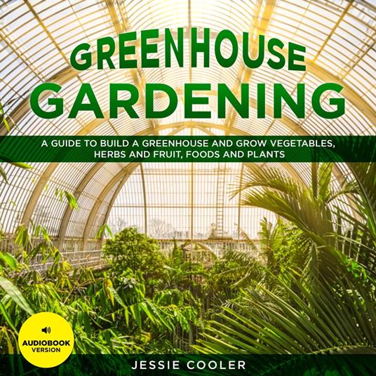 Greenhouse Gardening